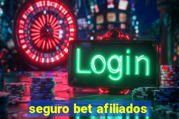 seguro bet afiliados